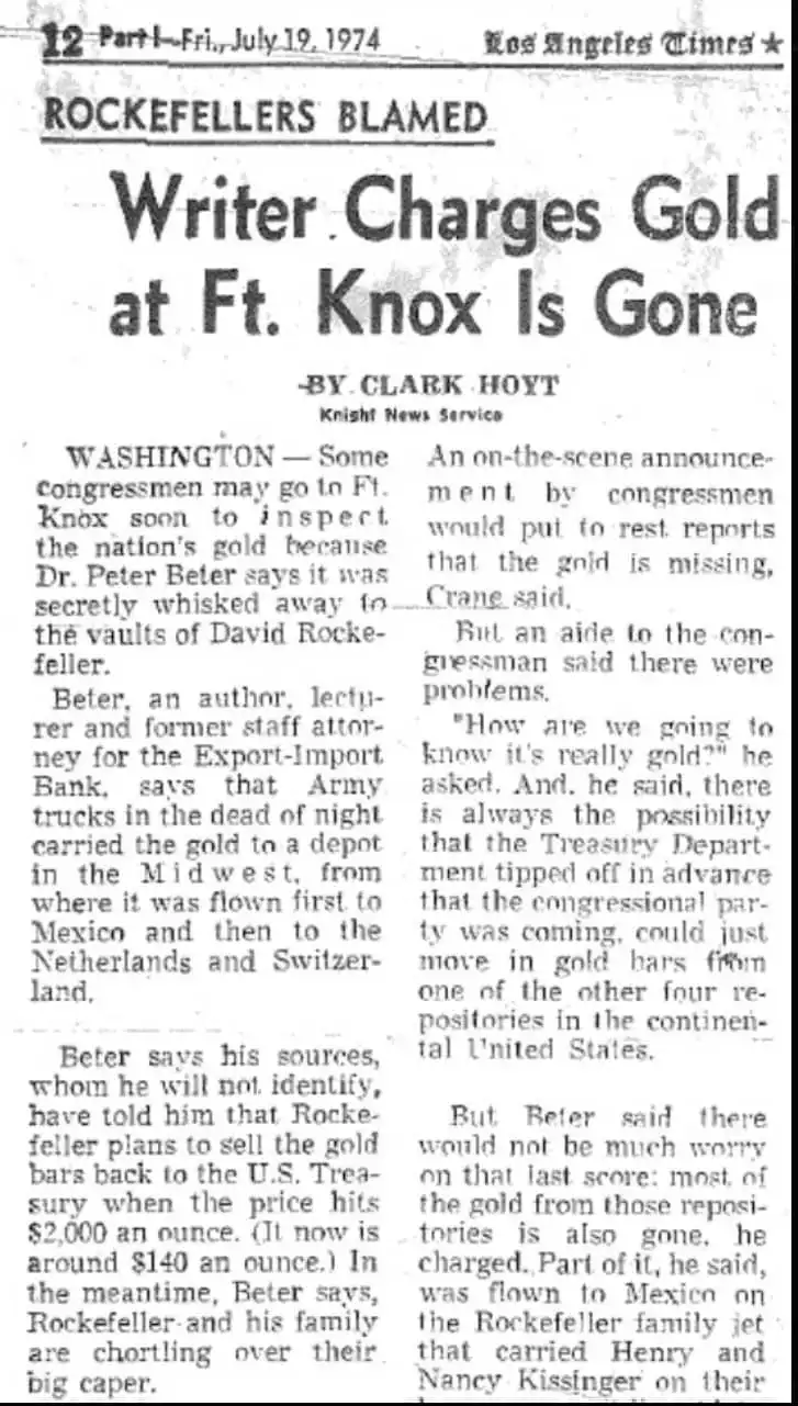 Writer Charges Gold at Fort Knox Is Gone - 1974 Article. Writer Charges Gold at Fort Knox Is Gone - 1974 Article.